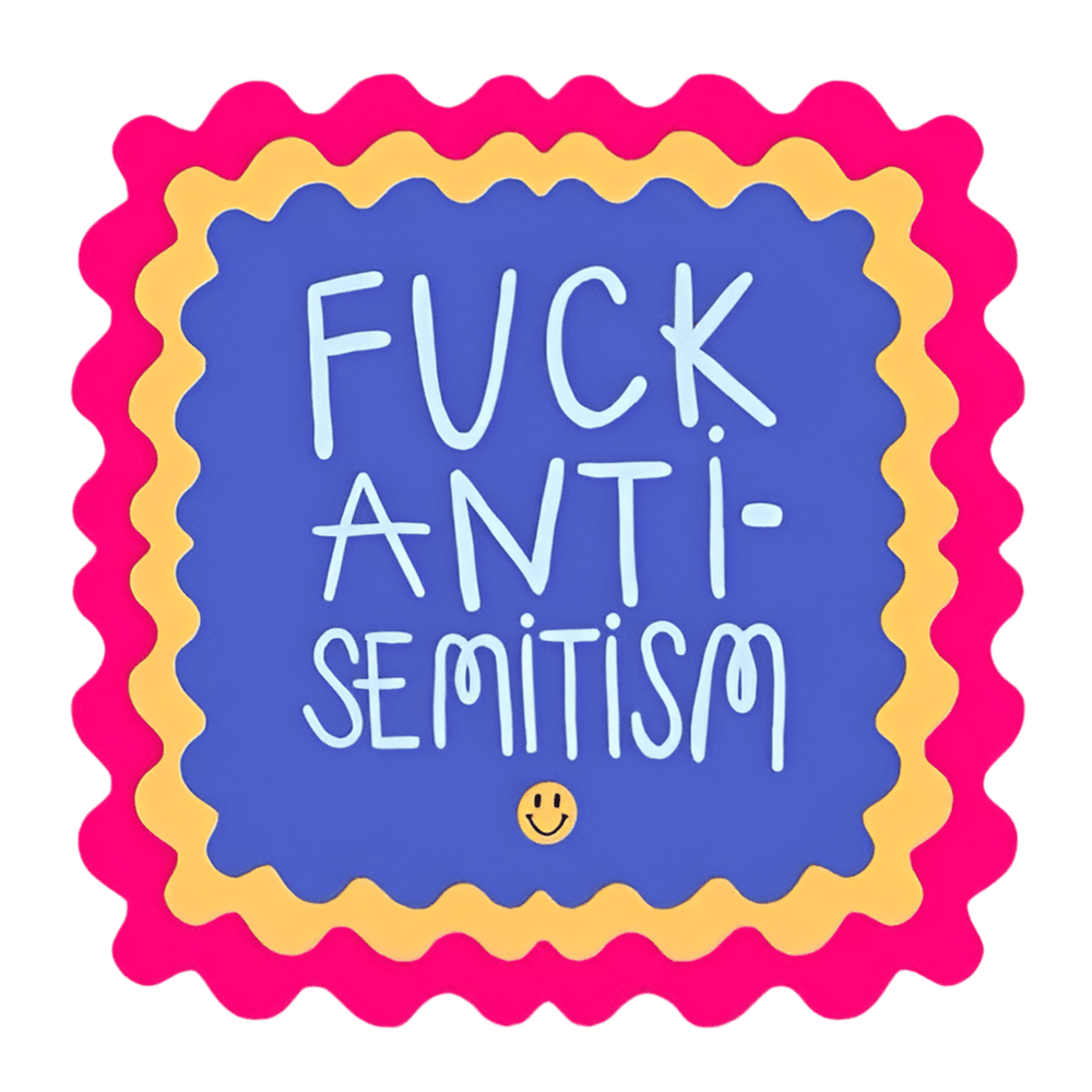 Fuck Antisemitism Sticker - JEWISHJOY.co