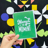 Mensch of the Moment Card - JEWISHJOY.co