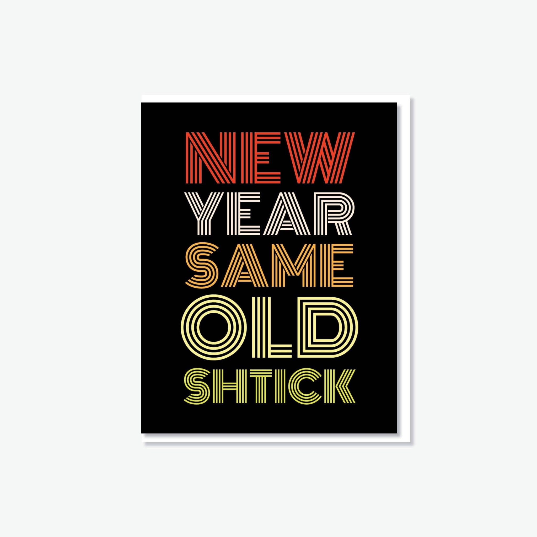 New Year Same Old Shtick Card - JEWISHJOY.co