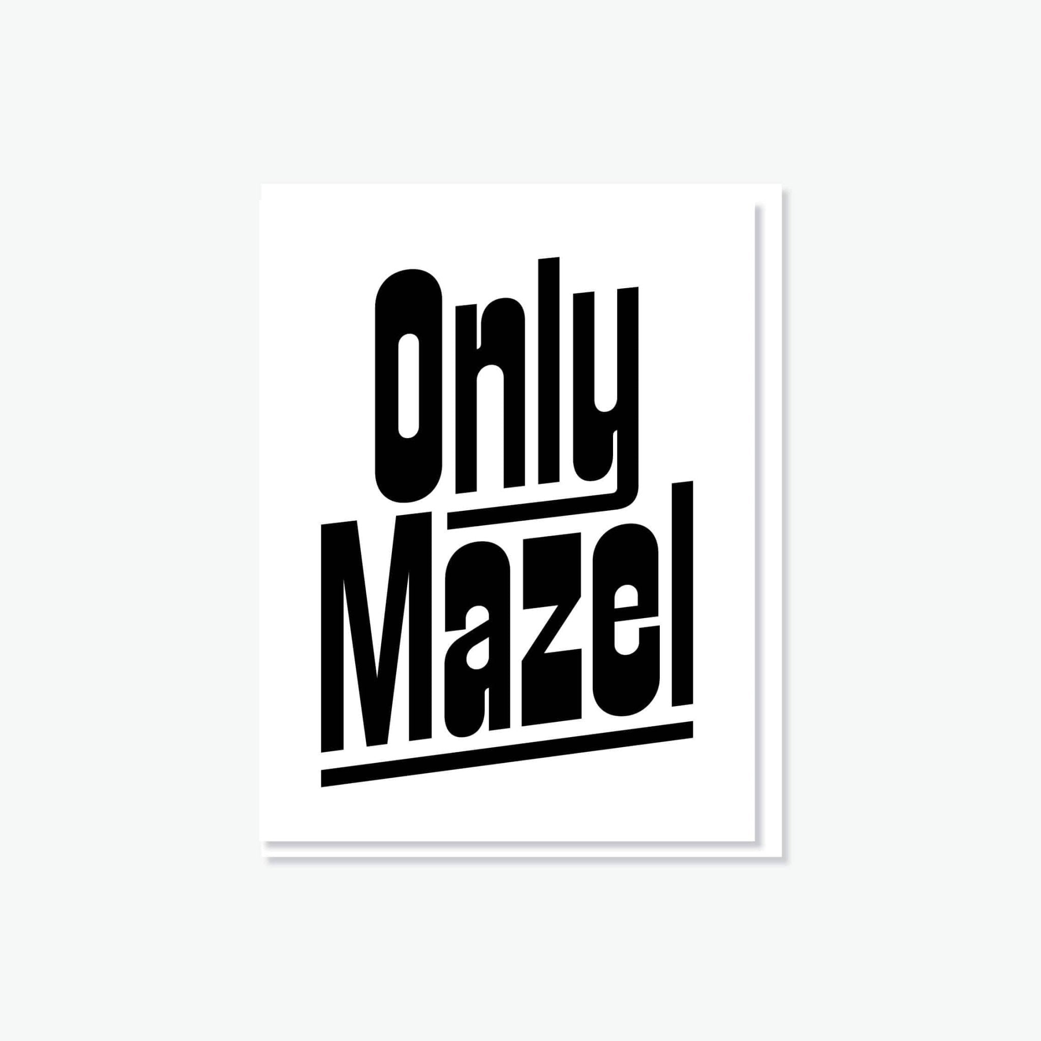 Only Mazel Card - JEWISHJOY.co