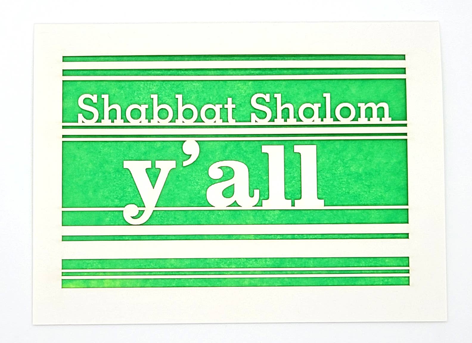 Shabbat Shalom Y'All Papercut Card
